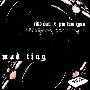 Mad Ting (feat. Riko Dan) (Inst.)