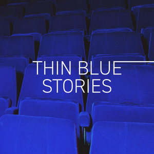 Thin Blue Stories