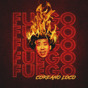 Fuego (Explicit)