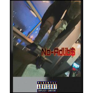 No-Adlibss (Explicit)