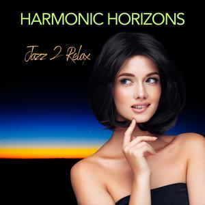 Harmonic Horizons