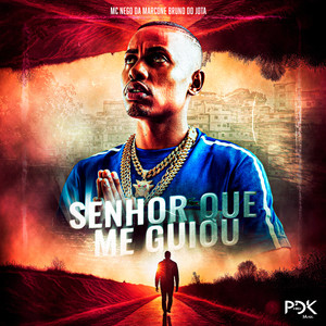 Senhor Que Me Guiou (Explicit)