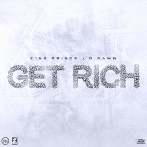 Get Rich (feat. D-Raww) [Explicit]