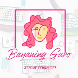 Bayaning Guro(feat. Noel Gamol & Remz Galinato)