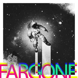 fargone (Explicit)