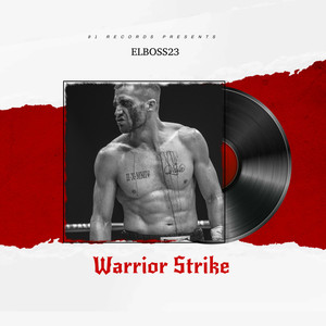 Warrior Strike (Explicit)