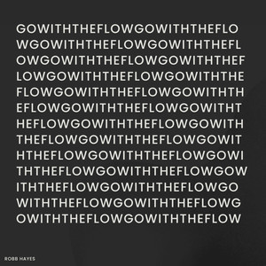 Go With the Flow (Explicit)