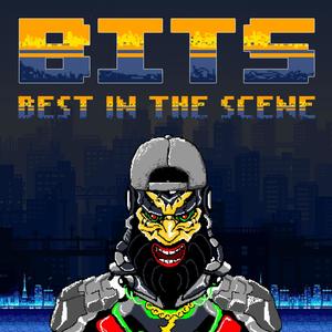 BITS (BEST IN THE SCENE) [Explicit]