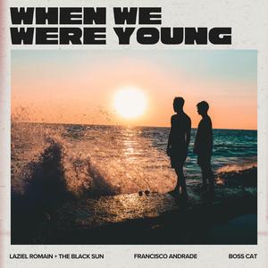 When We Were Young (The Logical Song)