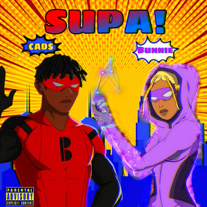Supa! (Explicit)
