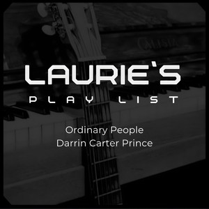 Laurie's Play List