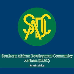 Southern African Development Community Anthem (SADC)