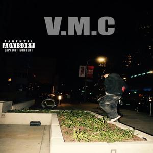 V.M.C (feat. Jayhusslee & KuruptRambo) (Explicit)