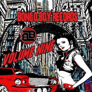 Bongo Boy Records Compilations Volume Nine