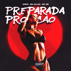 Preparada pro caô (Explicit)
