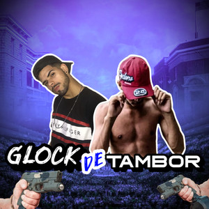 Glock de Tambor (Explicit)