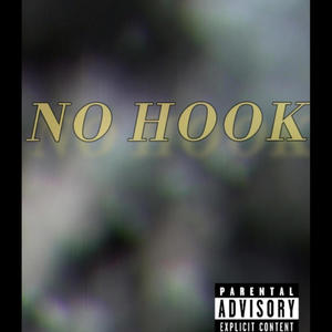 No hook (Remastered ) [Explicit]