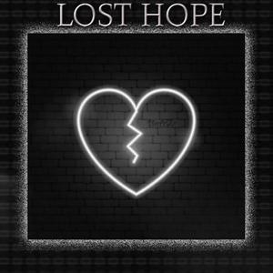 Lost Hope(feat. HoobeZa) (Explicit)