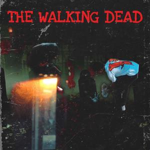 The Walking Dead (Explicit)