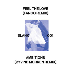 Ambitions (Øyvind Morken Remix)