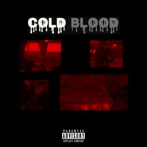 COLD BLOOD (feat. Yung Billz) (Explicit)