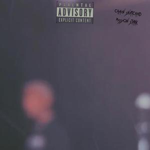 Chain Snatch (interlude) (feat. S.rock) (Explicit)