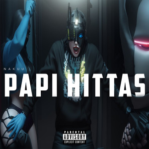 Papi Hittas (Explicit)