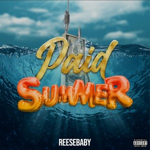 Paid Summer (Explicit)