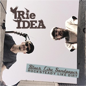 Blues Like Sandpaper | Rocksteady Like Dirt (Explicit)