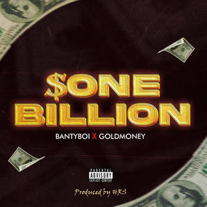 $one billion (feat. Gold Money)