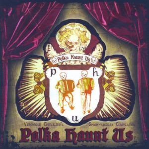 Polka Haunt Us: A Spook-tacular Compilation