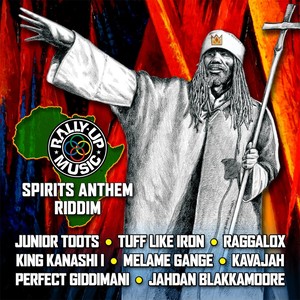 Spirits Anthem Riddim Compilation