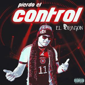 Pierdo el control (Explicit)