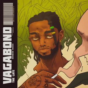 Vagabond, Bohemian Reggae (Explicit)