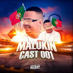 MALUKINCAST001