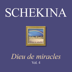 Dieu de miracles, Vol. 4