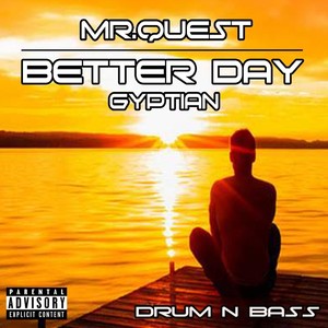 Better Day (feat. Gyptian) [Explicit]