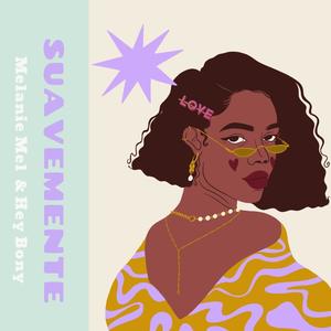 Suavemente