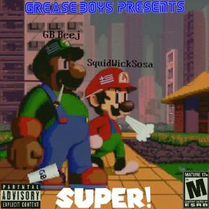 SUPER! (Explicit)