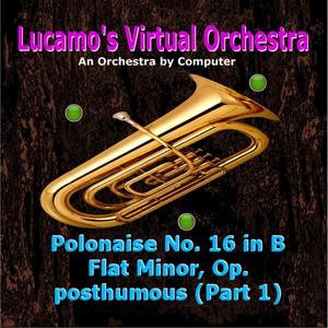 Polonaise No. 16 in B Flat Minor, Op. posthumous(Part 1)