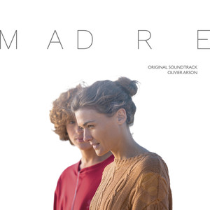 Madre (Original Motion Picture Soundtrack)