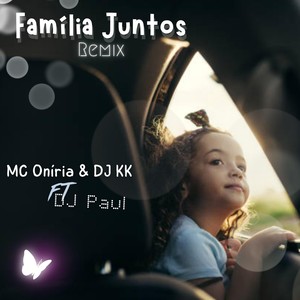 Família Juntos (Remix)