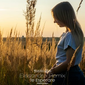 Te Esperare (Elissandro Remix)