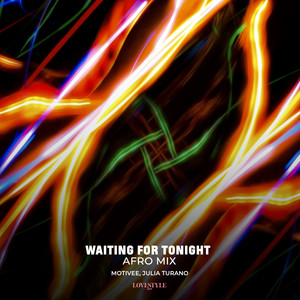 Waiting for Tonight (Afro Mix)