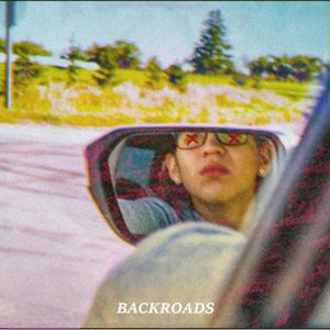 BACKROADS (Explicit)