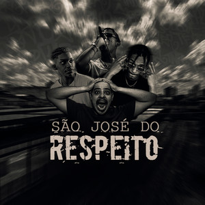 São José do Respeito 2.0 (Explicit)