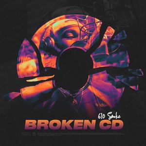 Broken CD (Explicit)