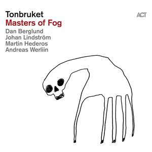 Masters of Fog