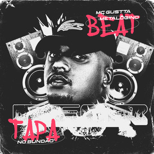 Tapa no Bundão (Beat Metalógino) (Explicit)