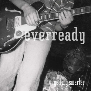 Getting Smarter: March 1993 Recordings (Digital Remaster)